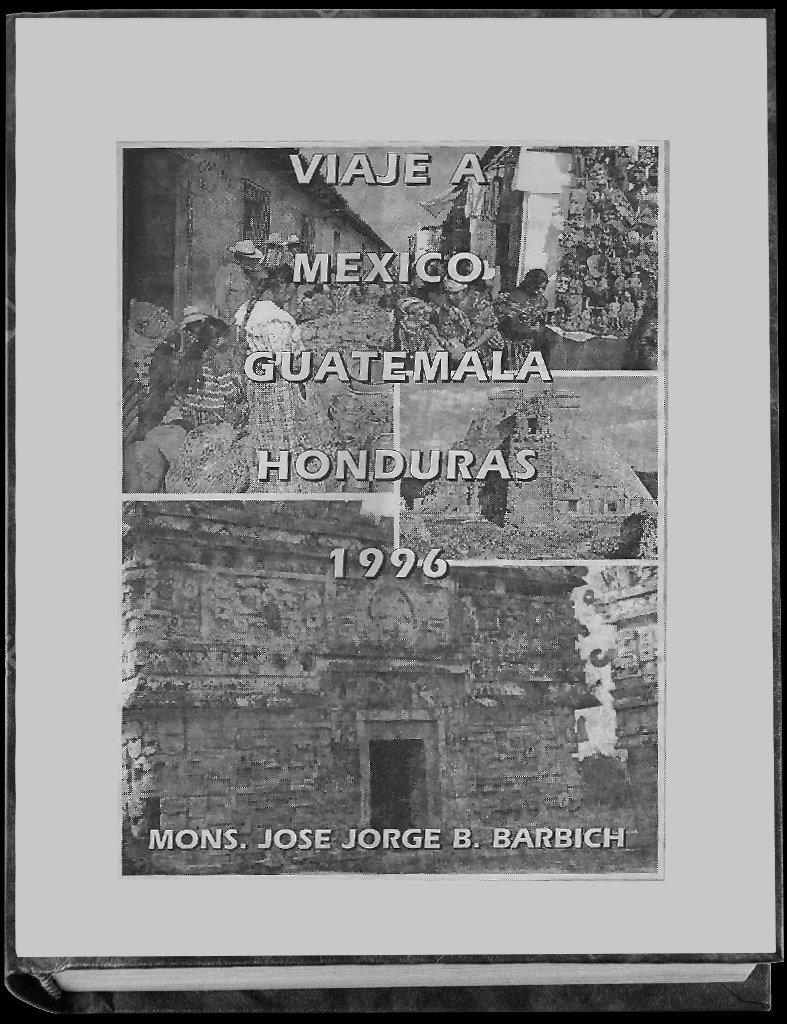1996 - VIAJE A MEXICO, GUATEMALA Y HONDURAS